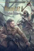 Hraničář - Krvavé pohraničí - Vladimír Šlechta