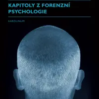 Kapitoly z forenzní psychologie - Ilona Gillernová - e-kniha