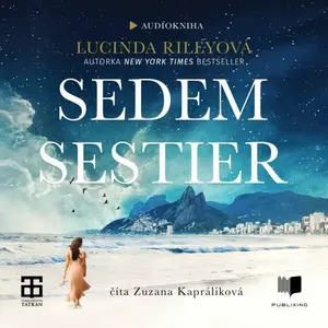 Sedem sestier - Lucinda Rileyová - audiokniha