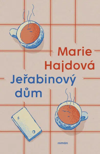 Jeřabinový dům - Marie Hajdová - e-kniha