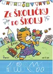 Ze školičky do školy - Andrej Čerevka, Ellie Mariánčik