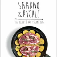 Snadno a rychle - 111 receptů pro všední den - Roman Vaněk
