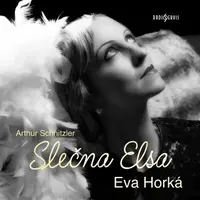 Slečna Elsa - Arthur Schnitzler - audiokniha