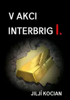 V akci Interbrig I. - Jiljí Kocian