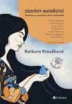 Odstíny mateřství - Barbora Kroužková - e-kniha