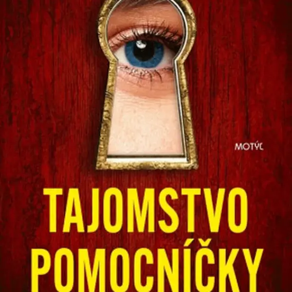Tajomstvo pomocníčky - Freida McFadden