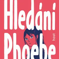 Hledání Phoebe - Gavin Extence