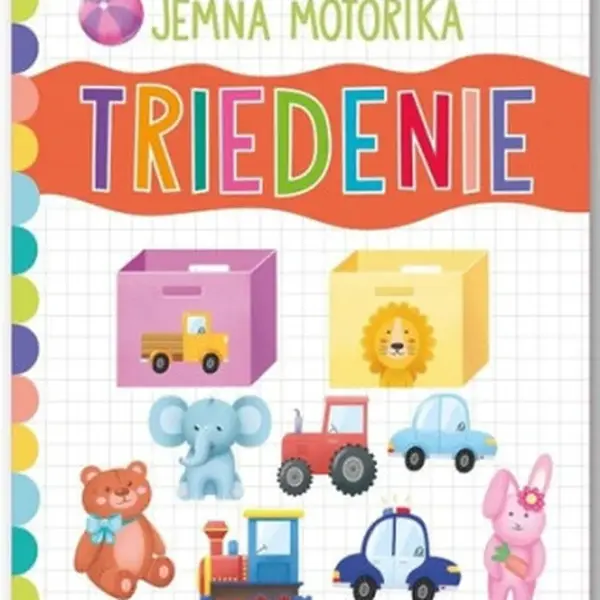 Jemná motorika Triedenie