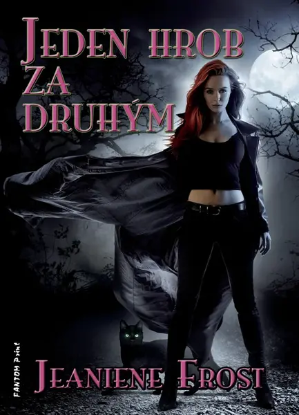 Jeden hrob za druhým - Jeaniene Frost