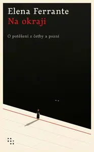 Na okraji - Elena Ferrante