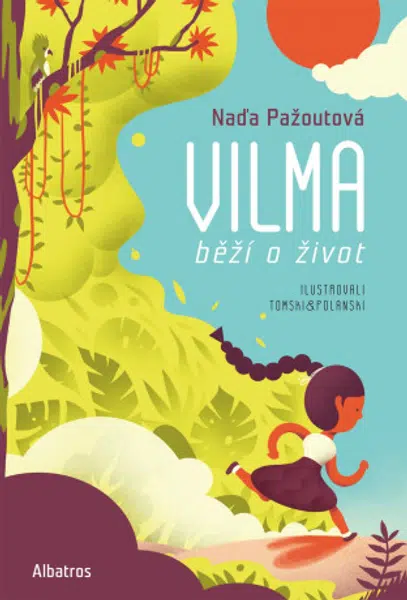 Vilma běží o život - Naďa Pažoutová