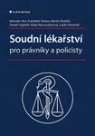 Soudní lékařství pro právníky a policisty - Miroslav Hirt
