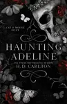 Haunting Adeline - H. D. Carlton