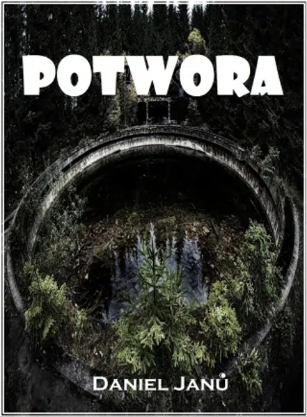 Potwora - Daniel Janů - e-kniha