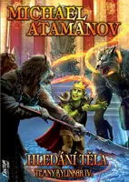 Hledání těla - Michael Atamanov - e-kniha