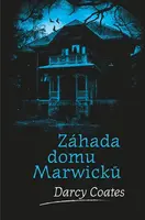 Záhada domu Marwicků - Darcy Coates