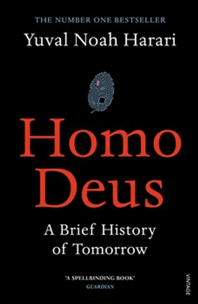 Homo Deus - Yuval Noah Harari