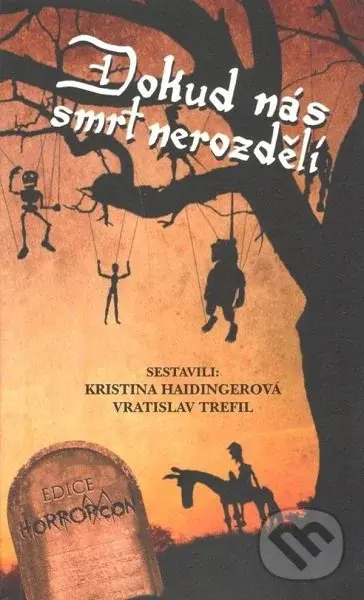 Dokud nás smrt nerozdělí - Kristina Haidingerová