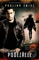 Podezřelý - Paulina Świst - kniha z kategorie Společenská beletrie