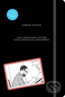 The Loneliness of the Long-Distance Cartoonist - Adrian Tomine - kniha z kategorie Komiksy