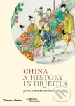 China (A History in Objects) - Jessica Harrison-Hall - kniha z kategorie Historie
