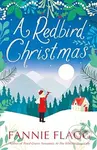Redbird Christmas (A heart-warming, feel-good festive read) - kniha z kategorie Beletrie