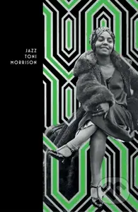 Jazz - Toni Morrison - kniha z kategorie Společenská beletrie