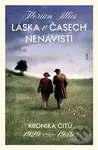 Láska v časech nenávisti (Kronika citů 1929—1939) - Florian Illies - kniha z kategorie Beletrie