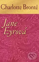 Jane Eyrová - Charlotte Brontë