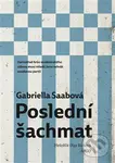 Poslední šachmat - Gabriella Saab