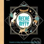 Řecké mýty (Seznamte se s hrdiny, bohy a nestvůrami starověkého Řecka) - kniha z kategorie Mýty, pověsti a legendy