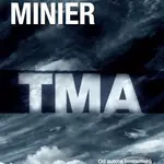 Tma (český jazyk) - Bernard Minier - kniha z kategorie Detektivky, thrillery a horory