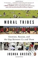 Moral Tribes (Emotion, Reason, and the Gap Between Us and Them) - kniha z kategorie Psychologie