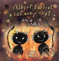 Albert, Norbert a nemocný svět - David Laňka - kniha z kategorie Pro děti