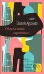 Obecná teorie zapomínání - José Eduardo Agualusa - kniha z kategorie Společenská beletrie