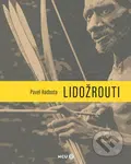 Lidožrouti - Pavel Radosta - kniha z kategorie Beletrie