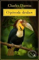 O pôvode druhov - Charles Darwin - kniha z kategorie Biologie
