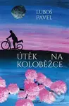 Útěk na koloběžce - Luboš Pavel - kniha z kategorie Společenská beletrie