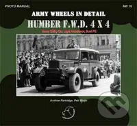 Humber F.W.D. 4x4 (Heavy Utility Car, Light Ambulance, Bcwt PU.) - kniha z kategorie Historie