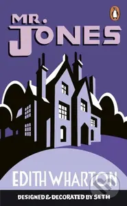 Mr Jones - Edith Wharton, Seth (Ilustrátor) - kniha z kategorie Společenská beletrie