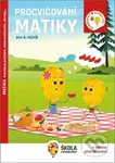 Procvičování matiky pro 4. ročník (Pamětné počítání, zaokrouhlování, zlomky…) - kniha z kategorie 1. stupeň