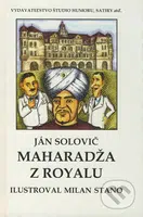 Maharadža z Royalu - Ján Solovič - kniha z kategorie Beletrie