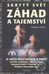 Skrytý svět záhad a tajemství - Vladimír Liška - kniha z kategorie Odborné a naučné