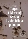Udržuj svou ledničku plnou (Písňové texty a zhudebněné básně 1979 - 2021) - kniha z kategorie Poezie