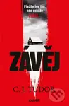 Závěj (Přežije jen ten, kdo dokáže zabít) - C.J. Tudor - kniha z kategorie Detektivky, thrillery a horory