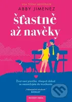 Šťastně až navěky - Abby Jimenez, Jenny Carrow (Ilustrátor) - kniha z kategorie Romantická