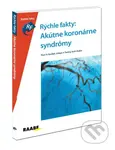 Akútne koronárne syndrómy (Rýchle fakty) - Paul A. Gurbel, Udaya S. Tantry, Kurt Huber - kniha z kategorie Kardiologie a angiologie