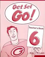 Get Set Go! 6: Teacher´s Book - Alan McLean - kniha z kategorie 1. stupeň