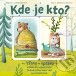 Kde je kto? - Zuzana Jurigová Kapráliková, Veronika Lesana Renčková (ilustrátor) - kniha z kategorie Naučné knihy