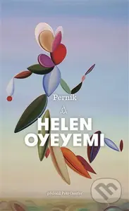 Perník - Helen Oyeyemi - kniha z kategorie Společenská beletrie